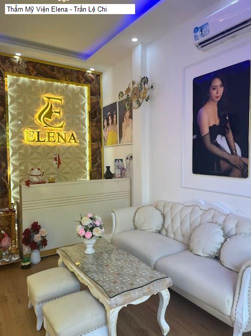 Thẩm Mỹ Viện Elena - Trần Lệ Chi