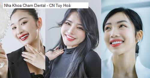 Hình ảnh Nha Khoa Cham Dental - CN Tuy Hoà